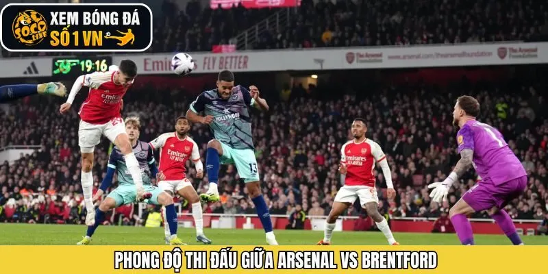 Nhận định phong độ Arsenal - Brentford